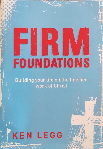 Firm Foundations – Restored In Jesus