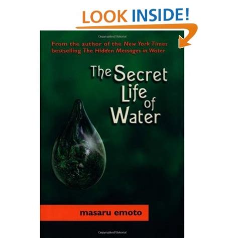 The Secret Life of Water: Masaru Emoto: 9780743289825: Amazon.com: Books | Masaru emoto, Secret ...