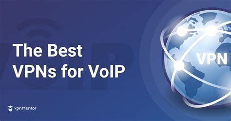 Complete Guide to Voip VPN & How To Choose (2024)