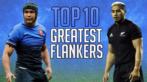 Top 10 Greatest FLANKERS in Rugby History – goblin video