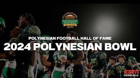 The 2024 Polynesian Bowl | Highlights & Photo Gallery – ESPN Honolulu