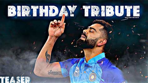 A TRIBUTE TO KING KOHLI | TEASER - 2 | VIRAT KOHLI BIRTHDAY EDIT | CRICSYNCER - YouTube