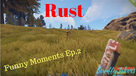 Rust Funny moments EP.2 - YouTube