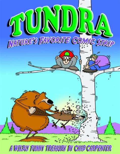 Tundra: Nature's Favorite Comic Strip by Chad Carpenter | eBook | Barnes & Noble®