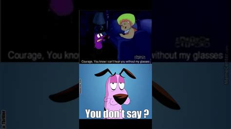 Best of - courage the cowardly dog memes - YouTube