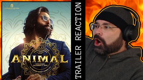 ANIMAL (2023) MOVIE TRAILER REACTION - AMERICAN FIRST TIME WATCHING - YouTube