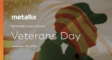 Veterans Day 2023 - Metallix Refining