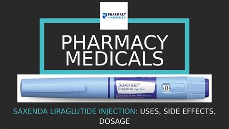 SAXENDA LIRAGLUTIDE INJECTION USES, SIDE EFFECTS, DOSAGE by Pharmacy Medicals - Issuu