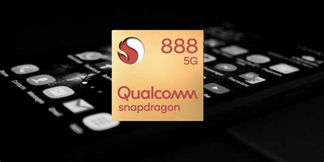 Snapdragon 888: All The Latest Features Android Users Can Expect