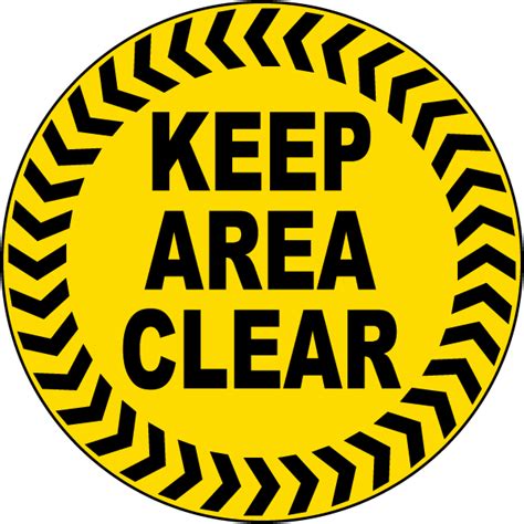 Keep Area Clear Floor Sign - Save 10% Instantly