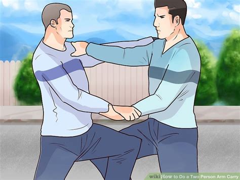 3 Ways to Do a Two Person Arm Carry - wikiHow