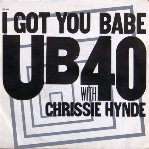 UB40 With Chrissie Hynde – I Got You Babe (1985, Vinyl) - Discogs