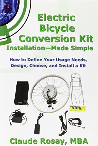 Electric Bicycle Conversion Kit Installation - Made Simple (How to Design, Choose, Install and ...