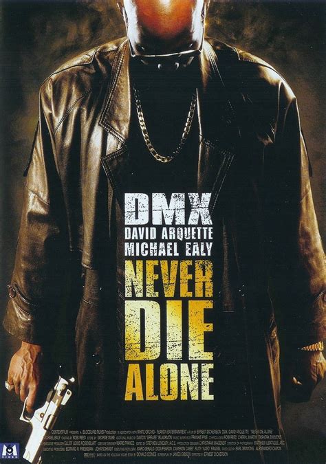 Never Die Alone - Film (2004) - SensCritique