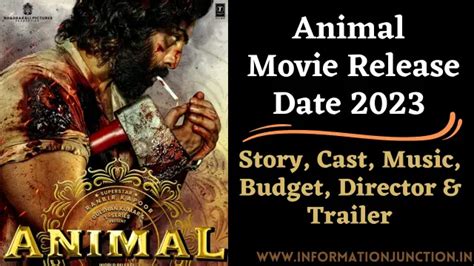 Animal Movie Release Date 2023 | Story, Cast, Budget, Director, Trailer