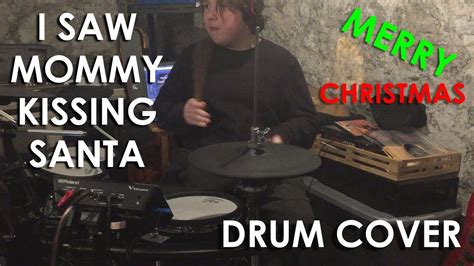 I Saw Mommy Kissing Santa Claus The Jackson 5 - Drum Cover - YouTube