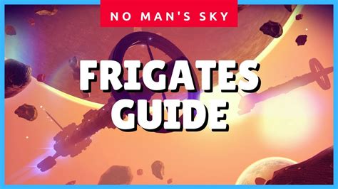 No Man's Sky Frigate (Freighter Frigates) (Fleet & Missions for ...