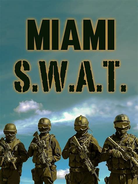 Watch SWAT Miami | Prime Video