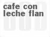 Cafe Con Leche Flan Recipe | CDKitchen.com