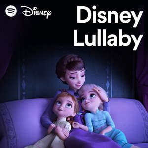 Disney Lullaby - playlist by Spotify | Spotify