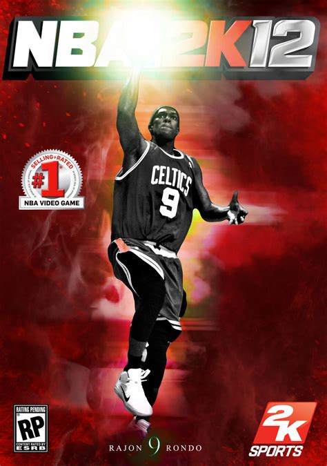 NBA 2K12 Cover - Rajon Rondo by drgraphic on DeviantArt