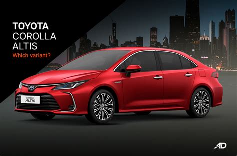 Which 2020 Toyota Corolla Altis to buy? - Variant Comparison Guide ...