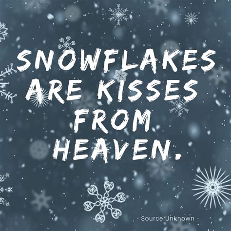 Snow Quote 9 | QuoteReel