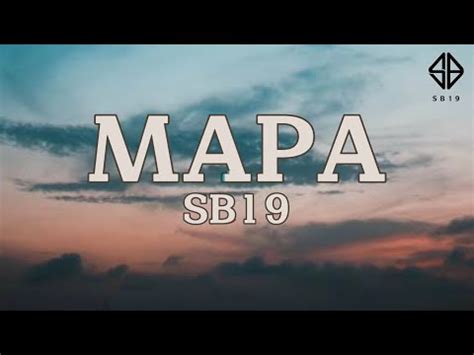 MAPA - SB19 ( Lyrics ) - YouTube