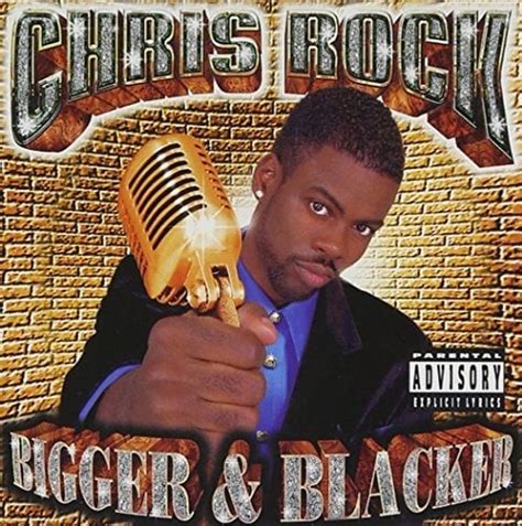 Chris Rock - Bigger and Blacker Lyrics and Tracklist | Genius