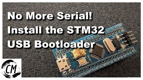 Installing the STM32 USB Bootloader, Easily! [SEE DESCRIPTION] - YouTube