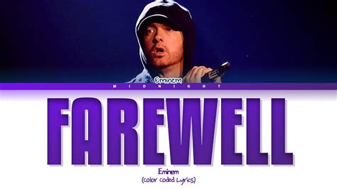 Eminem - Farewell | (Color Coded Lyrics) - YouTube