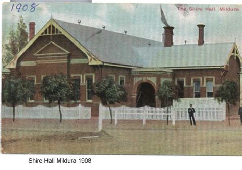 buildings:1908. Shire Hall Mildura.