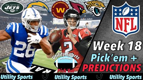 NFL Week 18 Predictions and Pick'Em I Picks for every game in the NFL ...