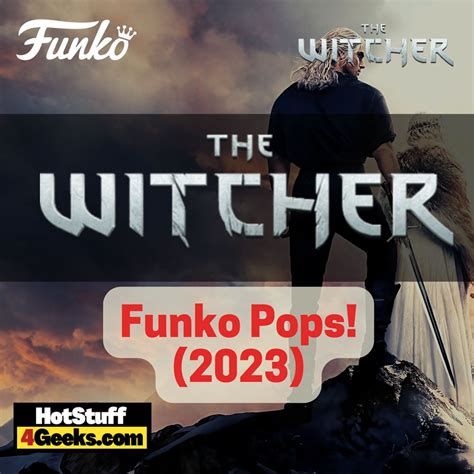 2023 NEW Netflix The Witcher Season 3 Funko Pops! Get Ready!