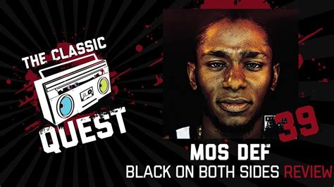 Mos Def - Black On Both Sides Review - YouTube