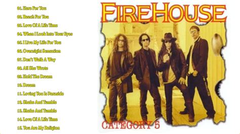 The Best Songs Of Firehouse - Firehouse Greatest Hits - Firehouse Full Album - YouTube