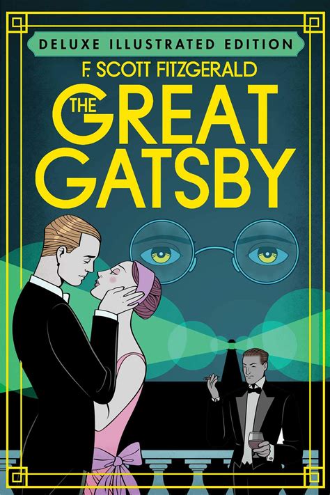 The Great Gatsby (Deluxe Illustrated Edition) Hardcover – Illustrated ...