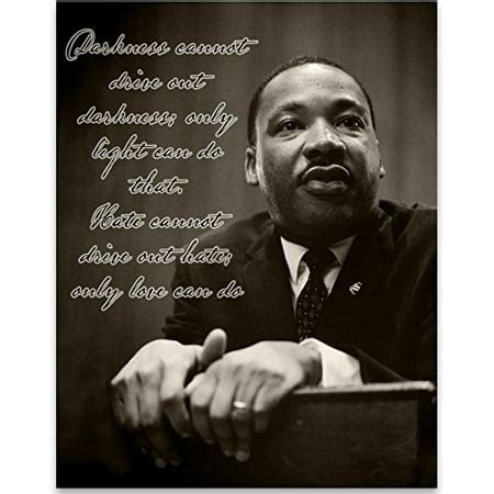 Darkness Cannot Drive Out Darkness - Martin Luther King Jr - 11x14 Unframed Art Print - Great ...