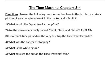 The Time Machine: Chapters 3-4 - brainly.com