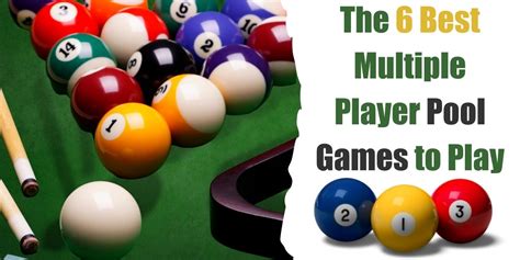 The 6 Best Multiple Player Pool Games to Play - Bar Games 101