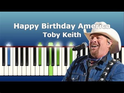 Happy Birthday America - Toby Keith - Piano tutorial Chords - Chordify