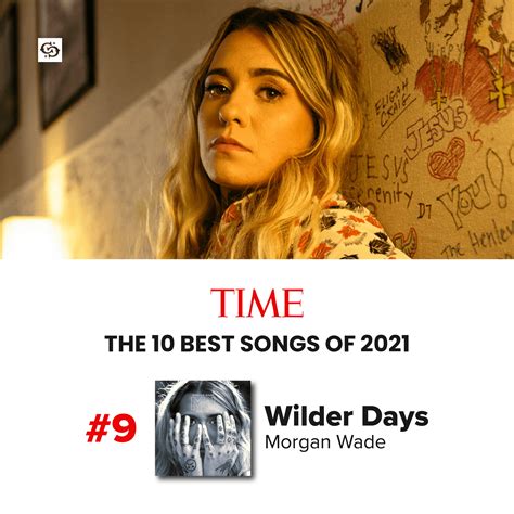 Morgan Wade's "Wilder Days" makes Time Magazine's top ten best songs of 2021 list at #9 : r ...