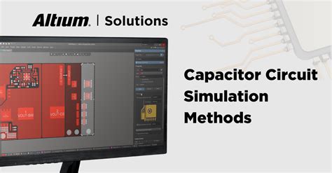 The Best Capacitor Circuit Simulator for PCB Design