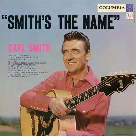 Carl Smith - Smith’s The Name Lyrics and Tracklist | Genius