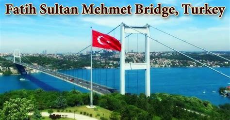 Fatih Sultan Mehmet Bridge, Turkey - Assignment Point