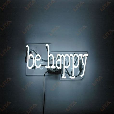 Be Happy Neon Sign Is The Best Display For Your Home - LITA SIGN