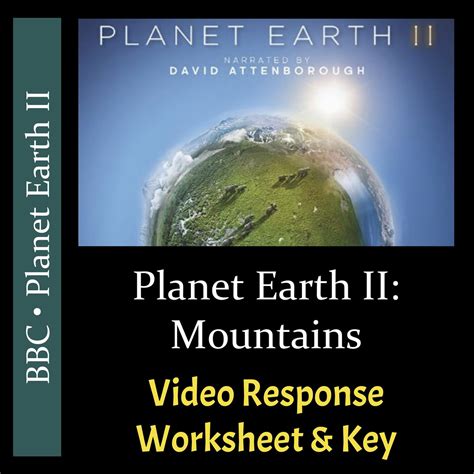 Planet Earth 2 - Episode 2: Mountains - Video Response Worksheet & Key (Editable) - Amped Up ...