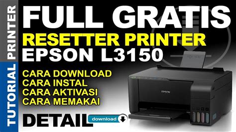 Full Gratis Resetter Printer Epson L3150 Dan Cara Menggunakan | KASKUS