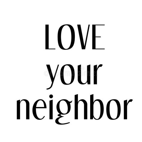 Christian Quote Design - Love Your Neighbor Stock Illustration - Illustration of concept ...