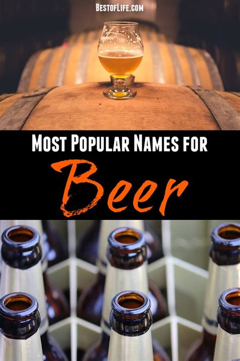 25 Best Ever Beer Names | Popular Beer Names - The Best of Life